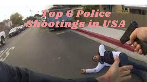 Top Police Shooting Incidents In Usa Youtube