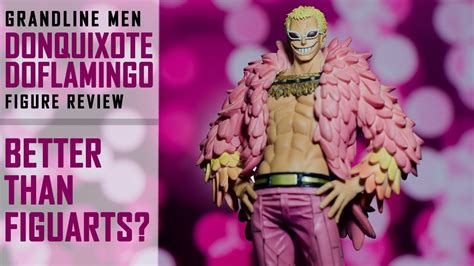 Figure Review The Grandline Men Donquixote Doflamingo Th Edition