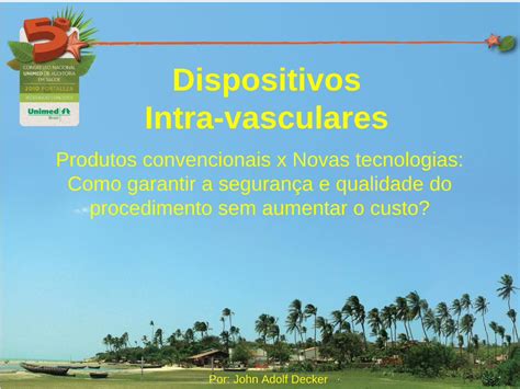 Pdf Dispositivos Intra Vasculares Unimed Br Auditoria