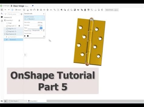 Onshape Tutorial Part Assembling Door Hinge Youtube