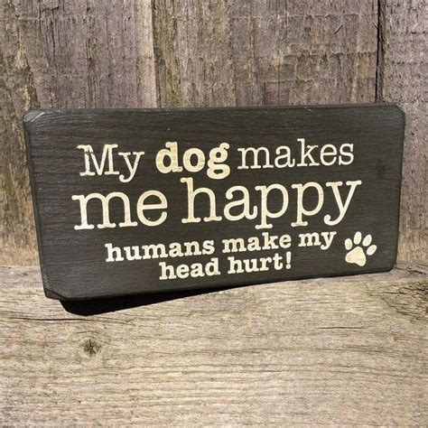 Funny Dog Signs | Funny dog signs, Dog lover gifts, Dog signs