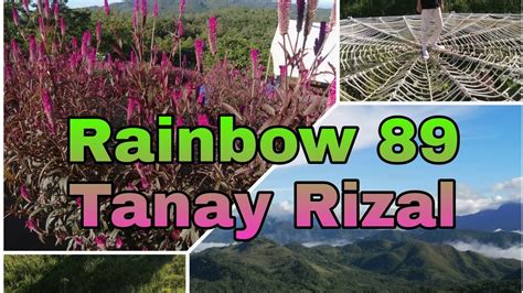 Rainbow 89 In Tanay Rizal YouTube