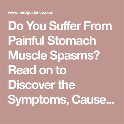 Do You Suffer From Painful Stomach Muscle Spasms Read On To Discover