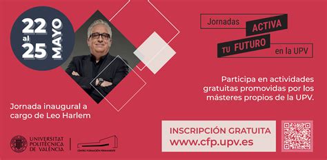 Jornadas Gratuitas Activa Tu Futuro Noticias Del Centro De Formación Permanente De La Upv