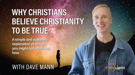 Why Christians Believe Christianity To Be True A 24 Day Video Bible