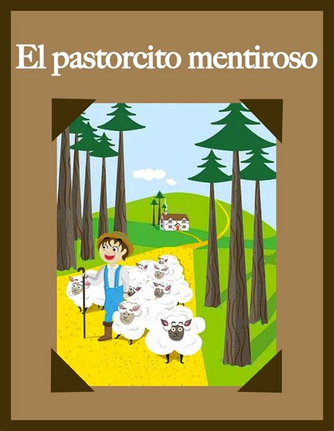 El Pastorcito Mentiroso By Ana Paola Martinez Duran Issuu