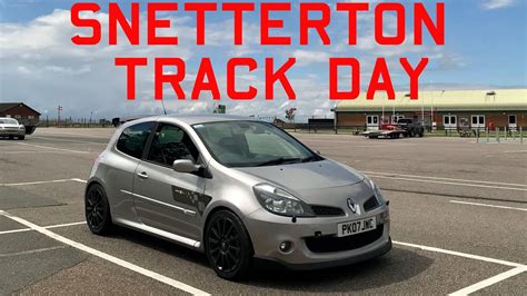 Snetterton Track Day Renault Clio Youtube