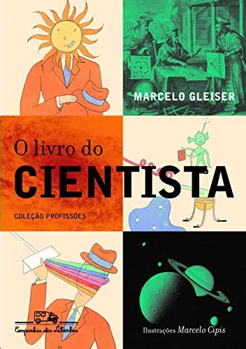 Melhores Livros Sobre Cientistas Para Expandir Seu Conhecimento