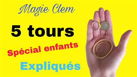 5 Tours De Magie Super Faciles À Faire Pour Enfants Tuto Magie Facile