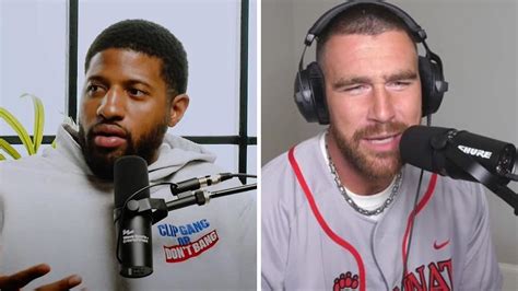 Who are Travis Kelce and Paul George's podcast producers? What we know ...