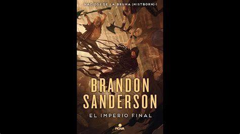 El Imperio Final Nacidos De La Bruma Autor Brandon Sanderson