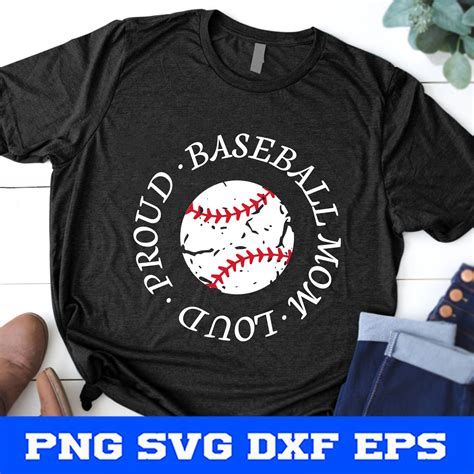 Baseball Mom Svg Loud Proud Baseball Mom Svg Mom Baseball Shirt