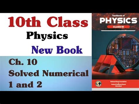 Numericals Class 10 Physics Chapter 1 10th Class Physics Ch 10