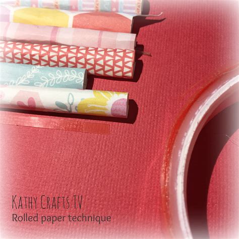 rolled-paper-technique3 – Kathy Crafts TV