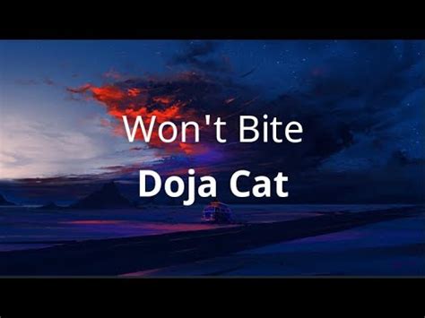 Doja Cat Wont Bite Lyrics Youtube