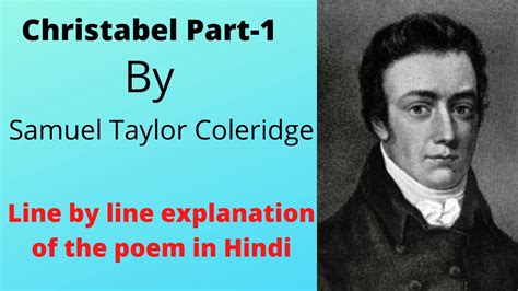 Line By Line Explanation Of The Poemchristabel Part 1by Samuel Taylor