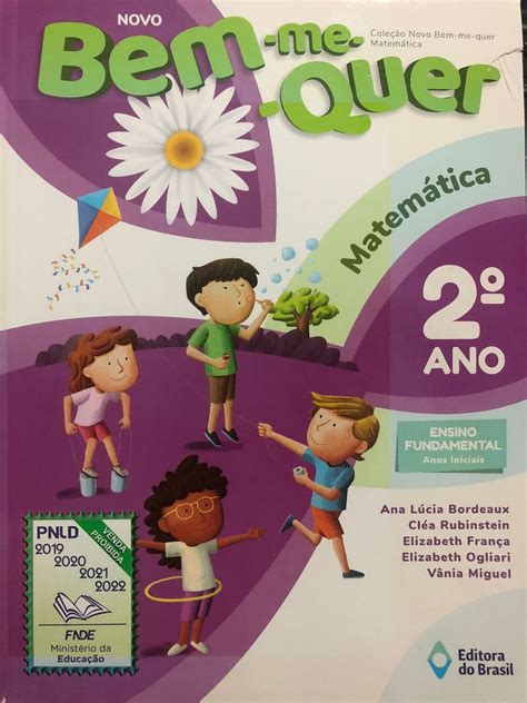 Livro Do Professor Bem-me-quer 2 Ano Resposta Pdf Matemática - Livro Bem-me-quer Matemática/2 Ano. | Livro Editora Do Brasil. Nunca ...