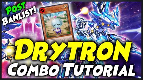 Drytron Combo Tutorial Post February 2022 Ban List Yu Gi Oh YouTube