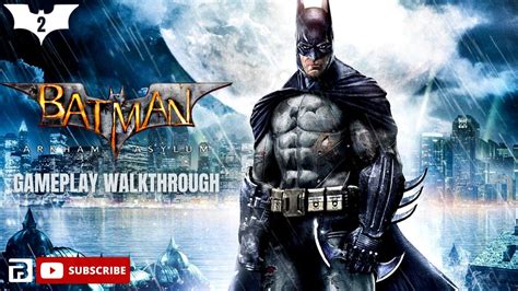 Batman Arkham Asylum Gameplay Walkthrough Part 2 Youtube