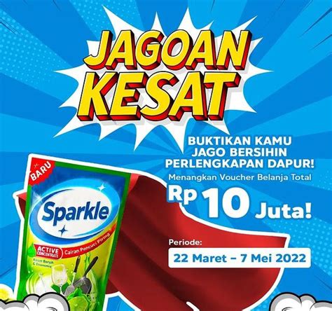 Sparkle Jagoan Kesat Challenge Berhadiah Voucher Belanja Total 10 Juta