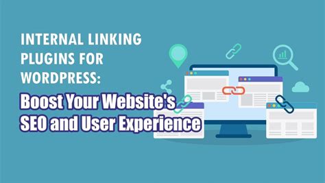 Internal Linking Plugins For Wordpress Boost Your Website