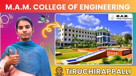 Mam College Of Engineering And Technology Trichy Engineering