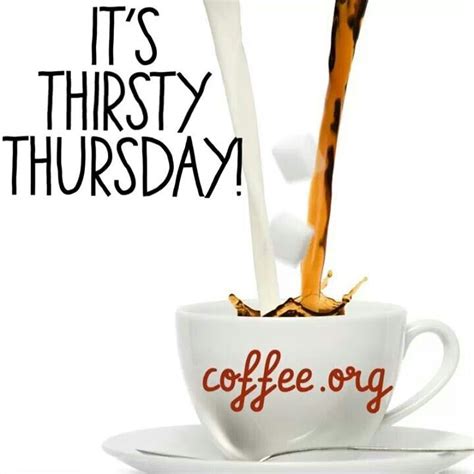 Thursday Thirsty Thursday Coffee Love Glassware