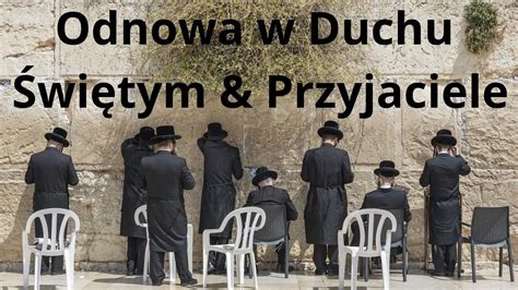 Judaizm w Odnowie w Duchu Świętym Rozmowa z Jackiem Schmidtem YouTube