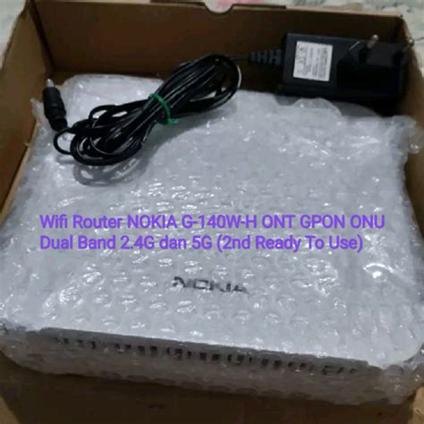 Jual Wifi Router NOKIA G 140W H ONT GPON ONU Dual Band 2 4G Dan 5G 2nd