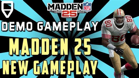 Madden 25 Gameplay Demo Brand New Madden 25 Demo Youtube