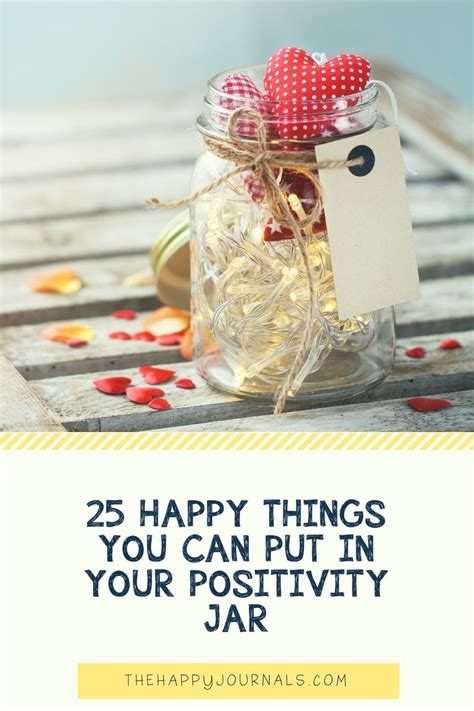 25 Awesome Happy Jar Ideas You Will Love The Happy Journals Happy