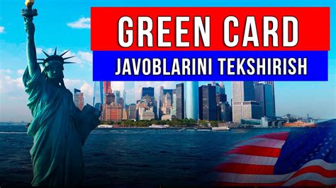 GREEN CARD Javoblarini Tekshirish Sirlari DV2024 Va Grin Kard 2024