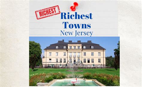 16 Richest Towns In New Jersey 2024 Suburbs 101