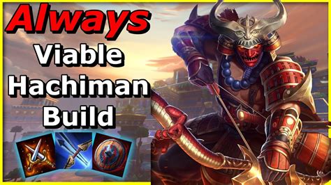 This Hachiman Build Always Works Smite Season Ranked Youtube