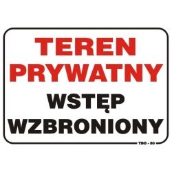 Tabliczka Teren Prywatny Wst P Wzbroniony Anro Cena Opinie