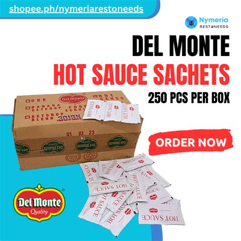 DEL MONTE TOMATO KETCHUP SACHET AND HOT SAUCE SACHET DEL MONTE CATSUP