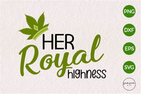 Her Royal Highness Svg Graphic By Samsam Art Creative Fabrica