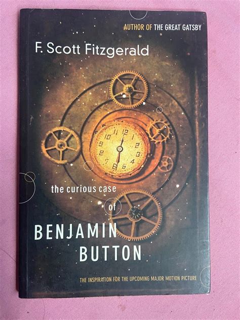 The Curious Case Of Benjamin Button F Scott Fitzgerald Hobbies