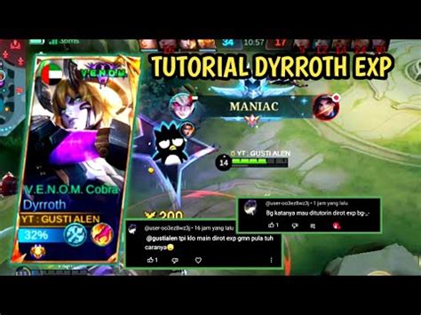 TUTORIAL DYRROTH EXP LANE TIER MYTHIC ROMAWI BEST BUILD DYRROTH