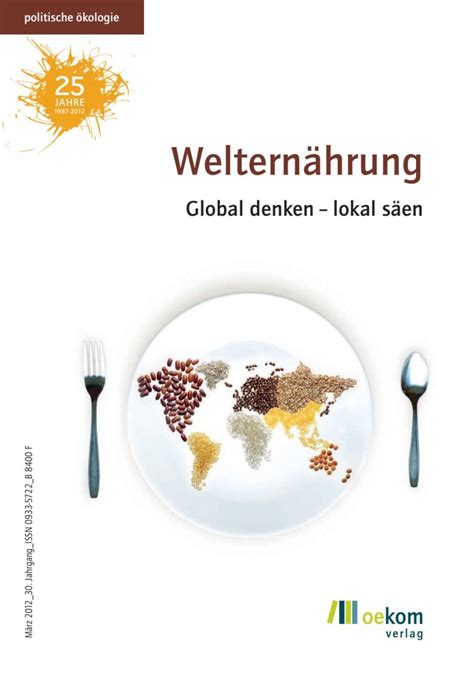 Welternährung politische ökologie 01 2012 oekom verlag