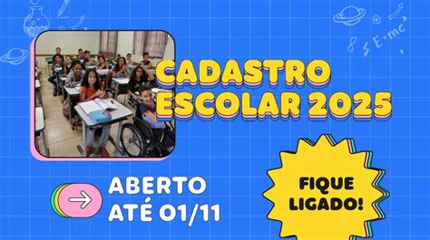 Cadastro Escolar 2025 em MG Prazo para inscrições vai até 1º de Novembro