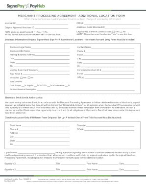 Fillable Online MERCHANT PROCESSING AGREEMENT ADDITIONAL LOCATION FORM