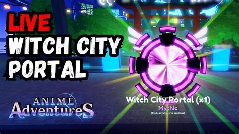 LIVE Witch City Portal Anime Adventures Roblox Indonesia YouTube