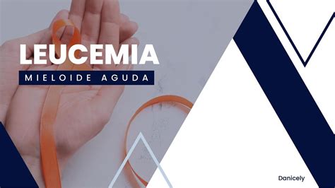 Leucemia Mieloide Aguda Danicely Udocz