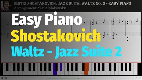 Jazz Suite No 2 Waltz By Shostakovich Easy Version For Piano And Free Sheet Бесплатные Ноты