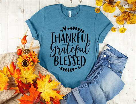 Thankful Grateful Blessed Shirt Thanksgiving Shirt Fall Etsy