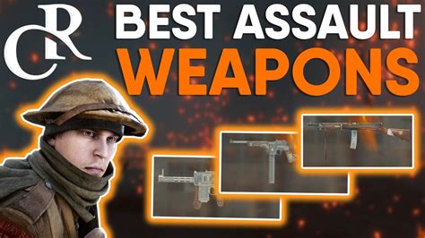 Best Assault Weapons 2018 After Patchesdlcs Battlefield 1 Best