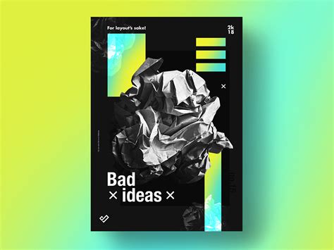 Bad ideas - poster design by Vlad Sorescu on Dribbble