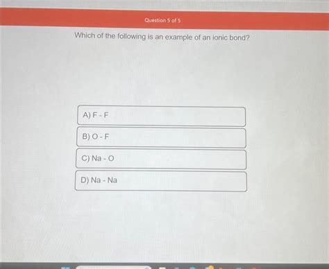 Solved Which of the following is an example of an ionic | Chegg.com