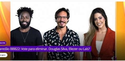 Enquete Uol Bbb 22 Atualizada Há Poucas Horas Da Eliminação Quem Vai